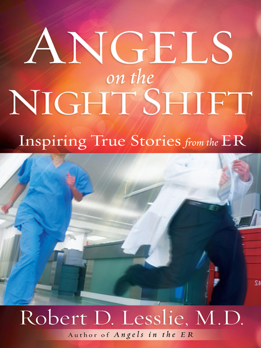 Title details for Angels on the Night Shift by Robert D. Lesslie - Available